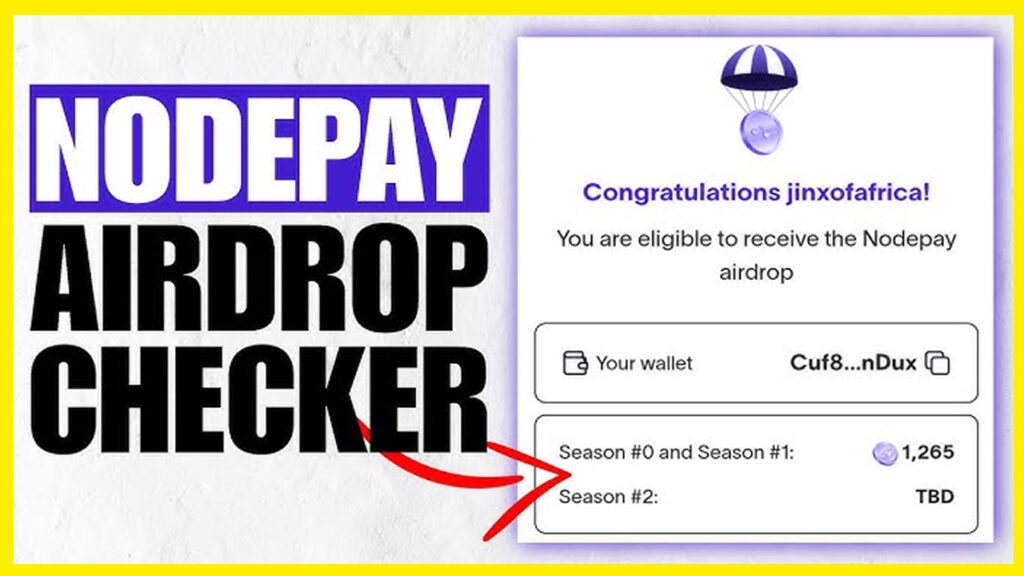 Nodepay Airdrop Checker; Nodepay Airdrop; Nodepay; নোডপে, এয়ারড্রপ চেকার, ক্রিপ্টোকারেন্সি, এয়ারড্রপ টোকেন, সোলানা ওয়ালেট, ফ্যান্টম ওয়ালেট, মেটামাস্ক, ক্রিপ্টো টোকেন, নোডপে এয়ারড্রপ, ক্রিপ্টো এয়ারড্রপ, ব্লকচেইন টোকেন, ডিজিটাল এয়ারড্রপ, টোকেন দাবি, সিজন এয়ারড্রপ, ক্রিপ্টো প্ল্যাটফর্ম, এয়ারড্রপ গাইডলাইন, নোডপে আপডেট, এয়ারড্রপ নির্দেশিকা, ফ্যান্টম ইন্টিগ্রেশন, ক্রিপ্টো ওয়ালেট, সোলানা ইন্টিগ্রেশন;